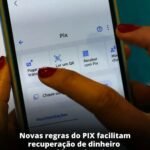 As novas regras do Banco Central para o mecanismo de segurança do PIX responsável por assegurar a devolução de valores roubados entraram em vigor no último domingo (23)