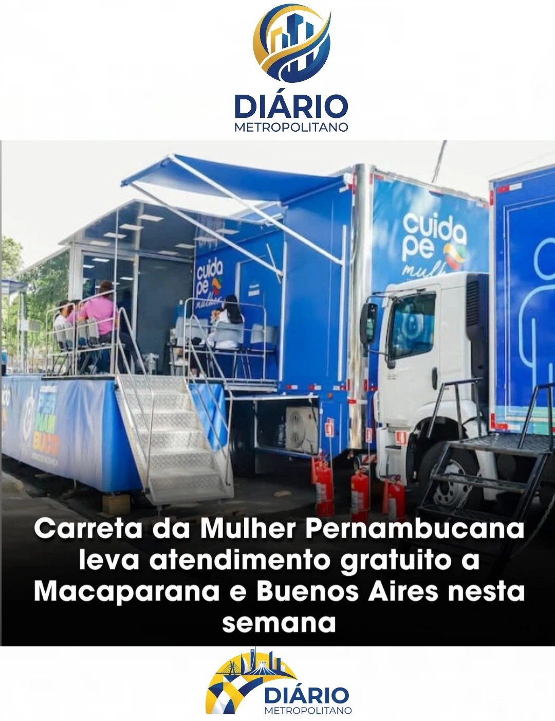 CARRETA DA MULHER PERNAMBUCANA LEVA ATENDIMENTO GRATUITO A MACAPARANA E BUENOS AIRES NESTA SEMANA