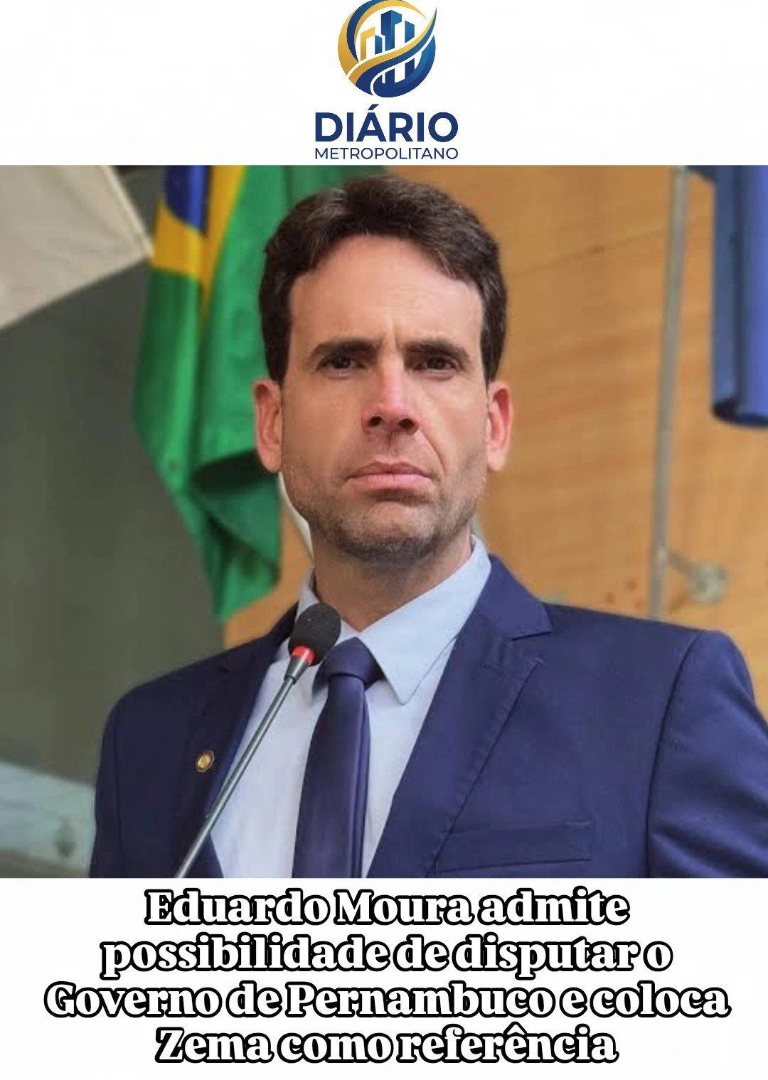 Eduardo Moura admite possibilidade de disputar o Governo de Pernambuco e coloca Zema como referência