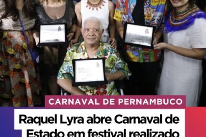 RAQUEL LYRA ABRE O CARNAVAL DE ESTADO EM FESTIVAL REALIZADO NO RECIFE
