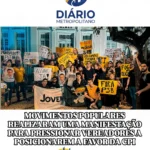 MOVIMENTOS POPULARES REALIZARAM UMA MANIFESTAÇÃO PARA PRESSIONAR VEREADORES A POSICIONAREM A FAVOR DA CPI