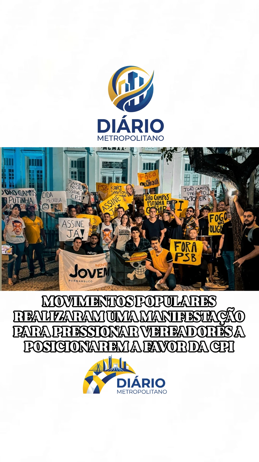 MOVIMENTOS POPULARES REALIZARAM UMA MANIFESTAÇÃO PARA PRESSIONAR VEREADORES A POSICIONAREM A FAVOR DA CPI