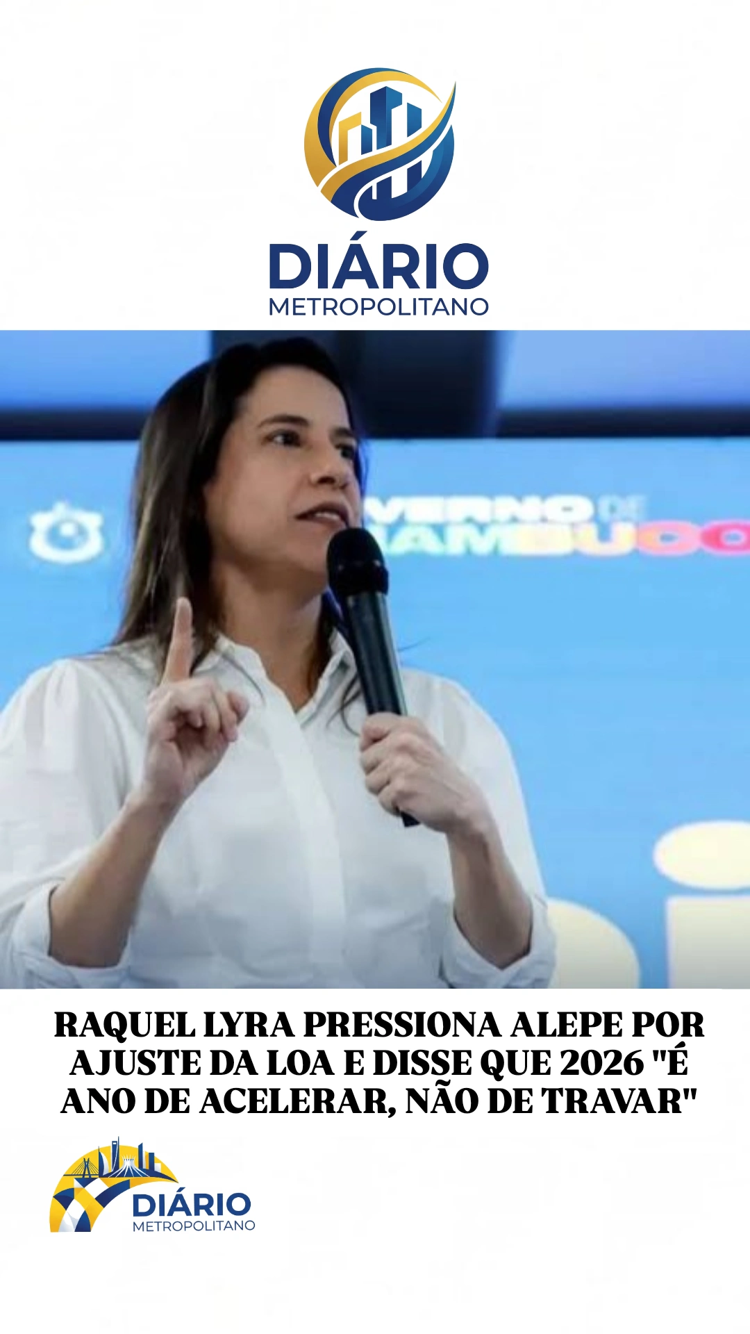 RAQUEL LYRA PRESSIONA ALEPE POR AJUSTE DA LOA E DISSE QUE 2026 “É ANO DE ACELERAR, NÃO DE TRAVAR”